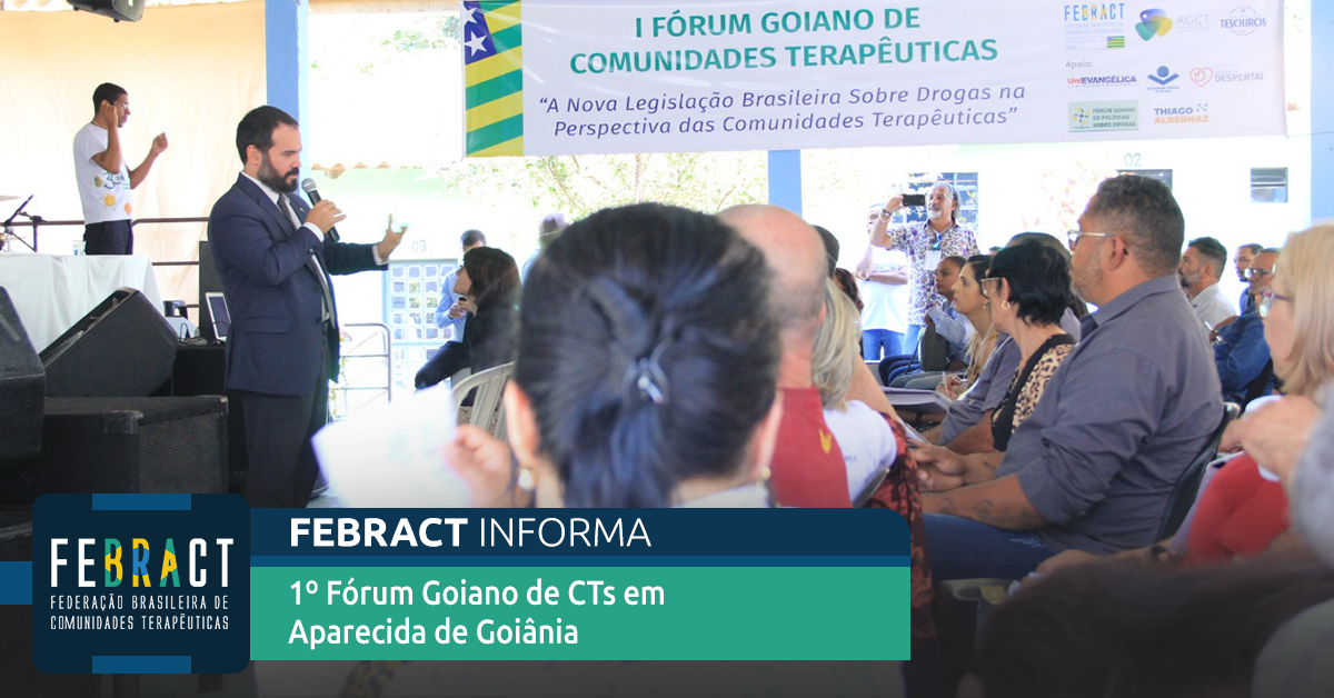 1º Fórum Goiano de CTs em Aparecida de Goiânia - FEBRACT